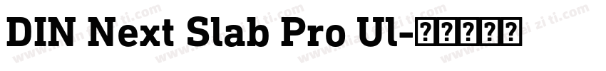 DIN Next Slab Pro Ul字体转换